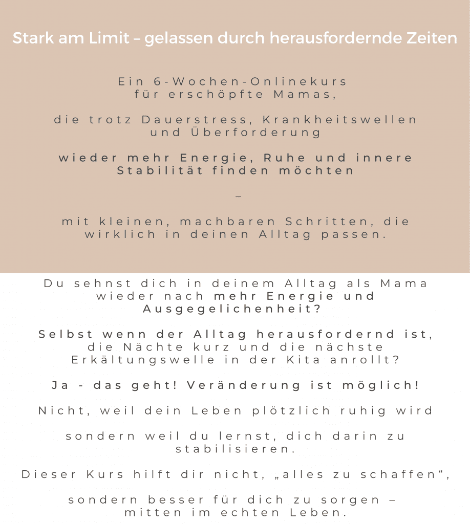 Gelassen durch herausfordernde Zeiten - ein 6 Wochen Onlinekurs für erschöpfte Mütter von Easy Family