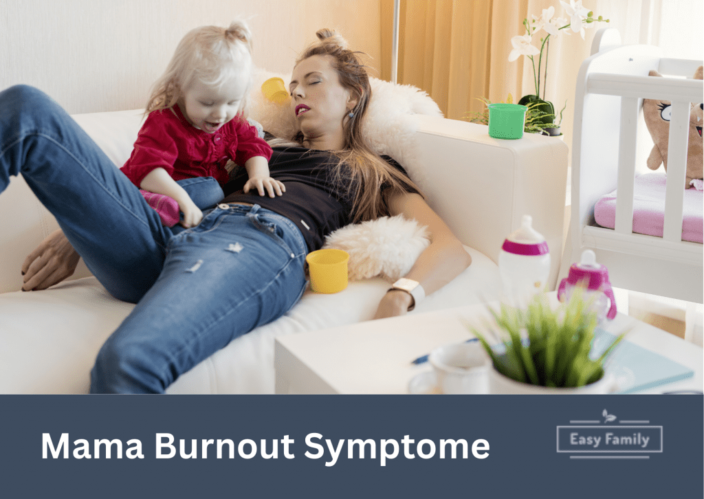 www.easy-family: Mama Burnout Symptome erkennen