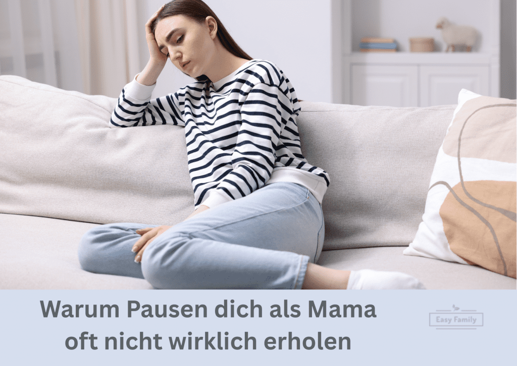 Mamapausen nicht erholsam www.easy-family.de